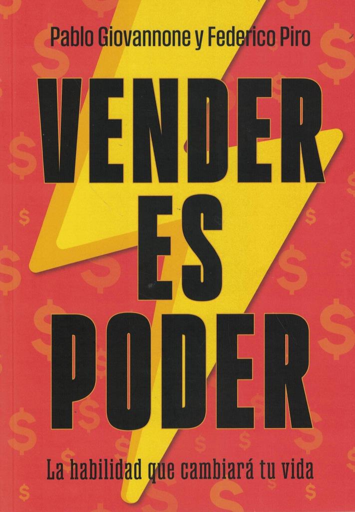 VENDER ES PODER- LA HABILIDAD QUE CAMBIARA TU VIDA