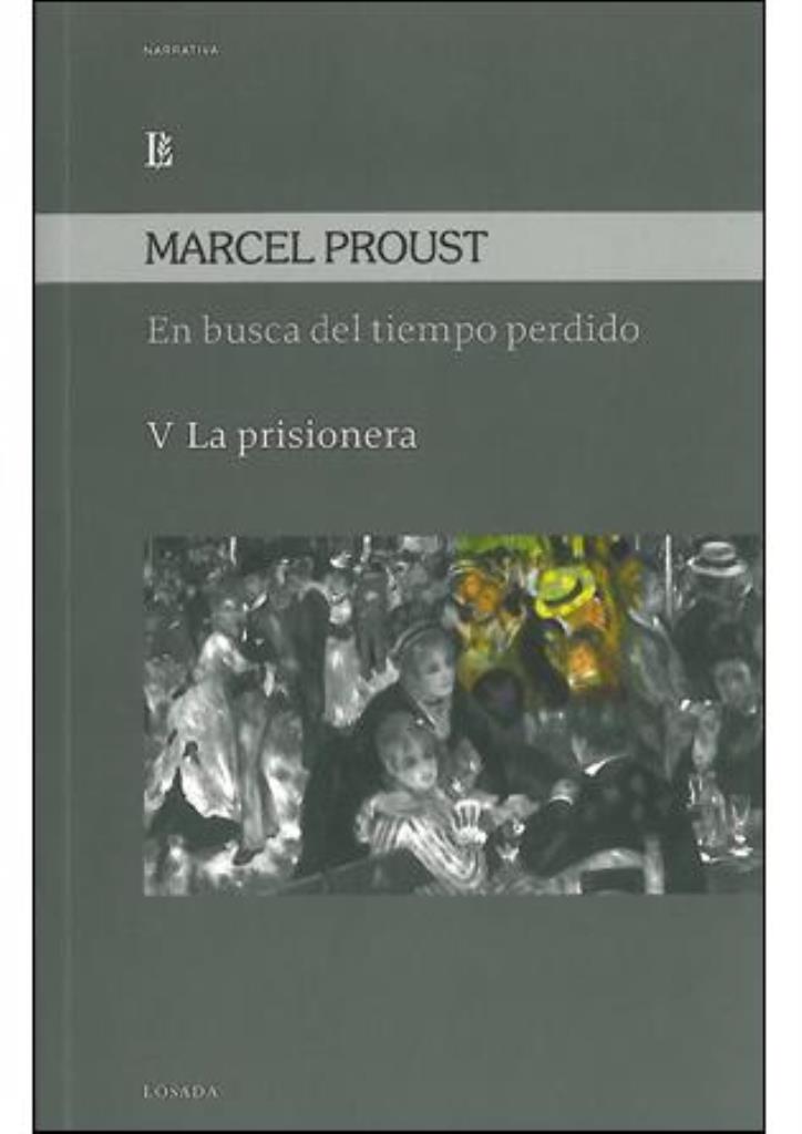 EN BUSCA DEL TIEMPO PERDIDO 5 LA PRISIONERA