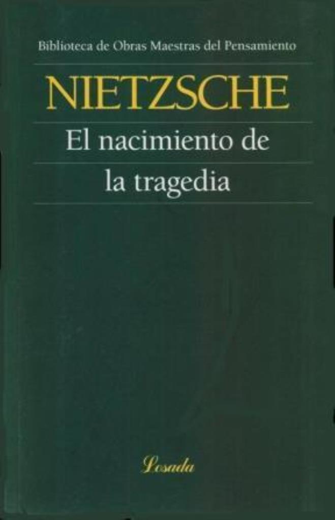 NACIMIENTO DE LA TRAGEDIA, EL