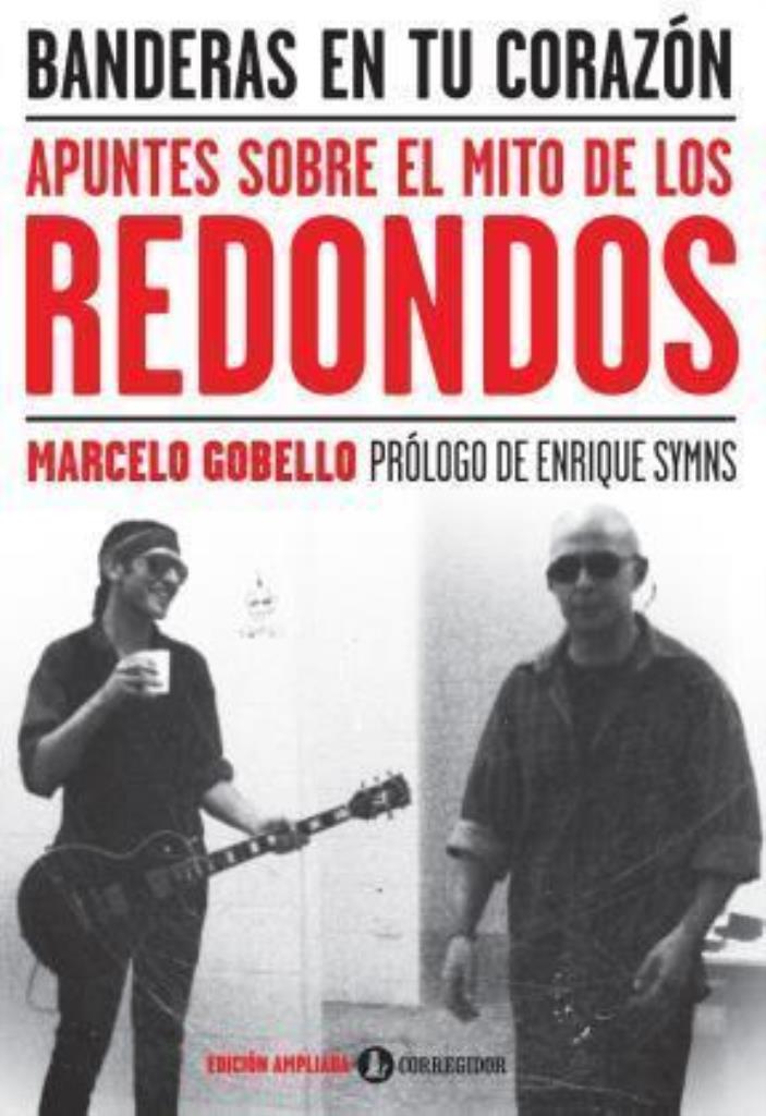BANDERAS EN TU CORAZON- APUNTES S/EL MITO DE LOS REDONDOS