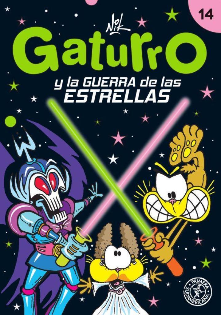 GATURRO 14- Y LA GUERRA DE LAS ESTRELLAS