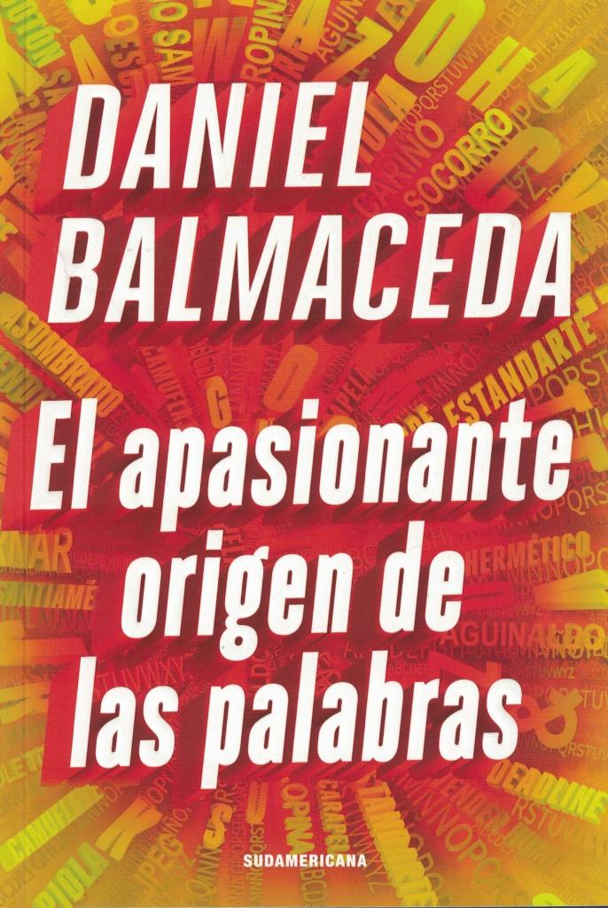 APASIONANTE ORIGEN DE LAS PALABRAS, EL