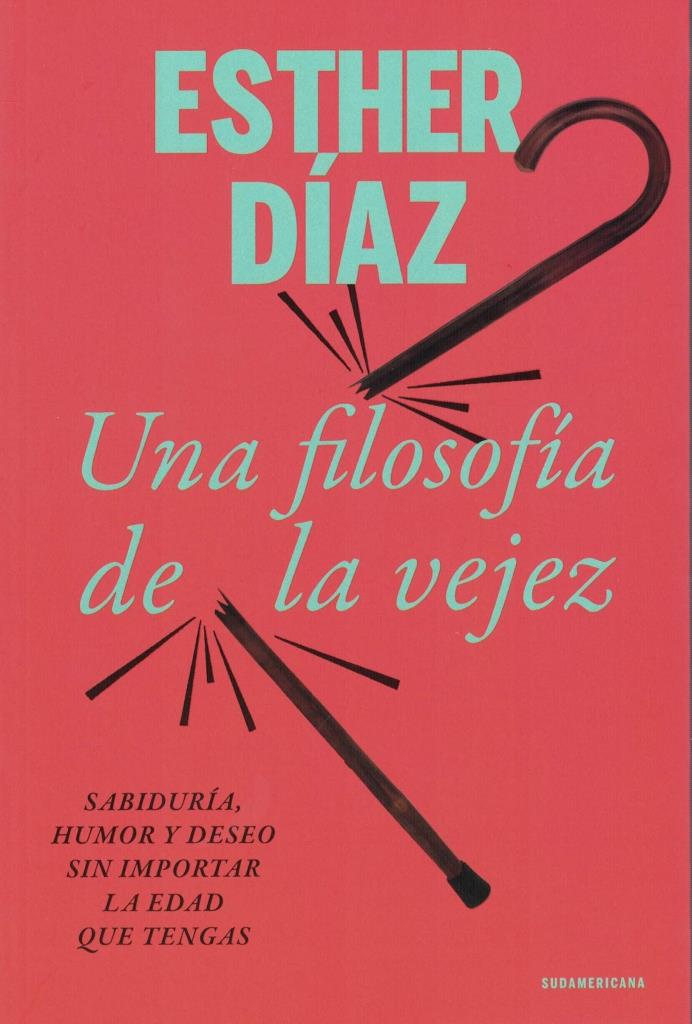 UNA FILOSOFIA DE LA VEJEZ
