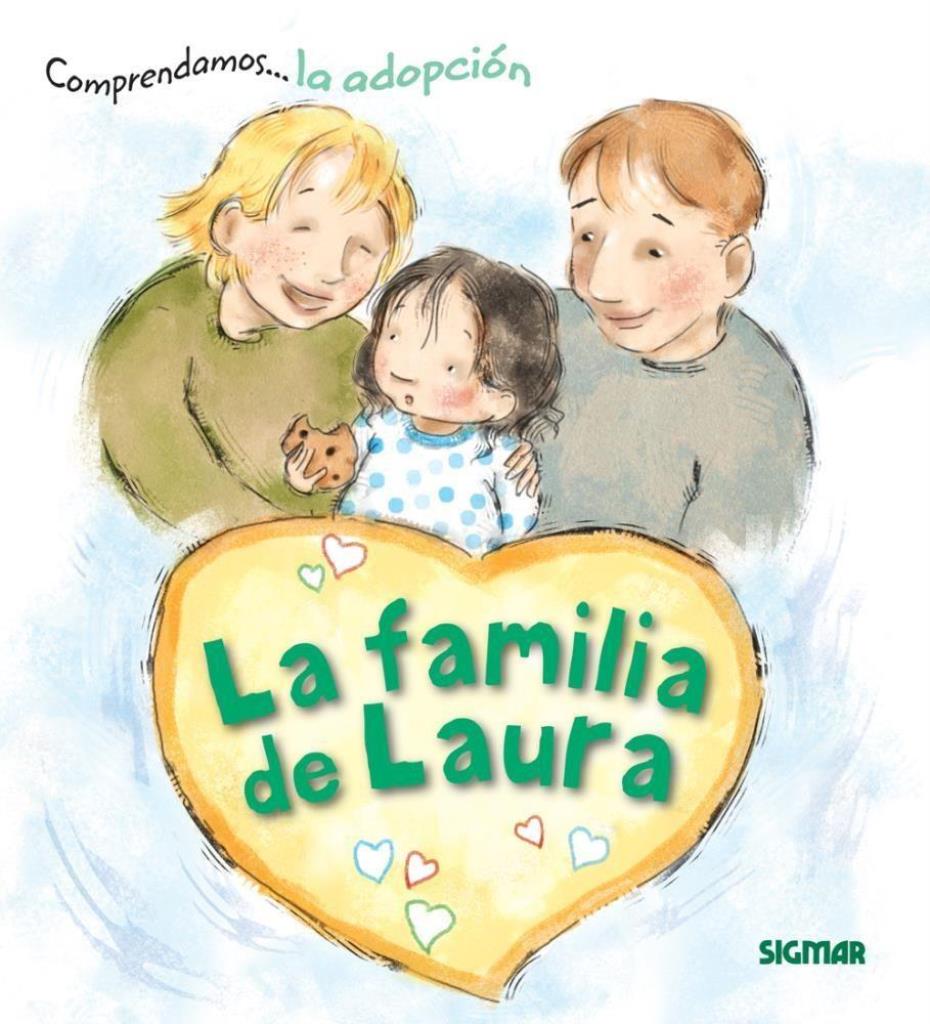 COMPRENDAMOS - LA FAMILIA DE LAURA (LA ADOPCION)