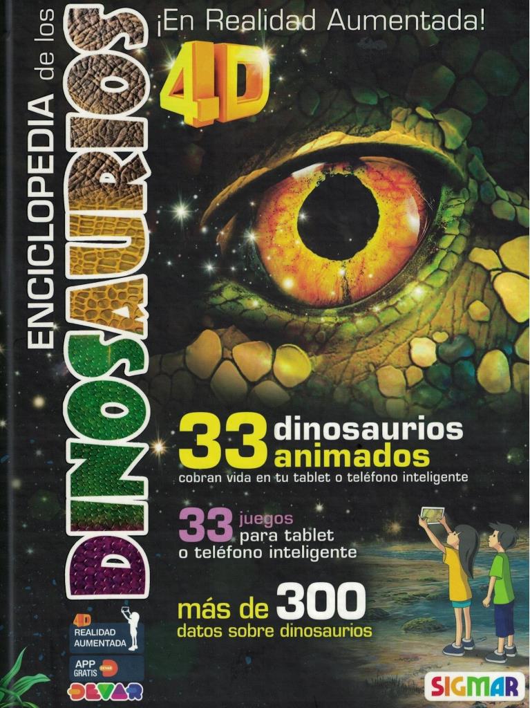ENCICLOPEDIA DE LOS DINOSAURIOS 4D