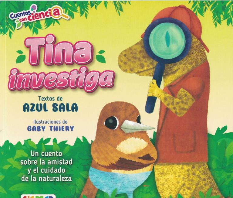 CUENTOS CON CIENCIA TINA INVESTIGA
