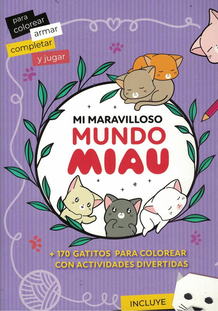 MI MARAVILLOSO MUNDO MIAU
