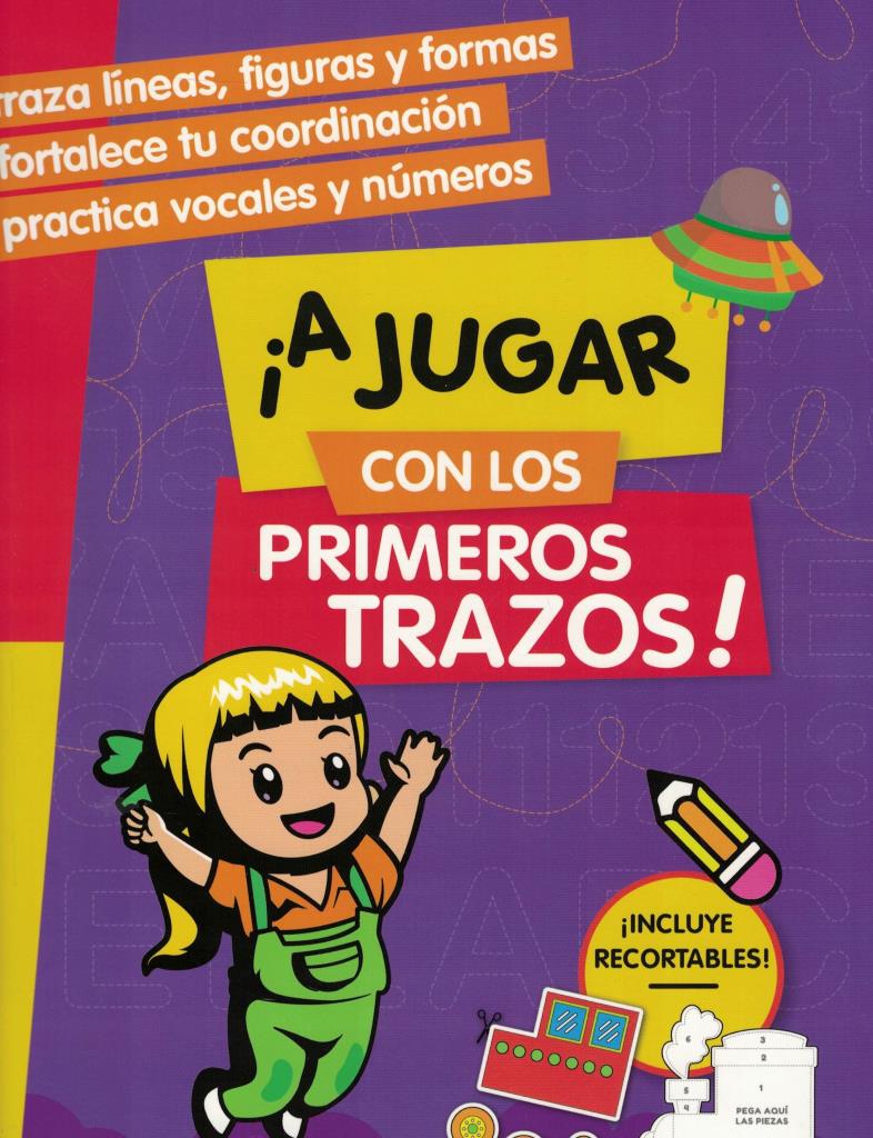 A JUGAR CON LOS PRIMEROS TRAZOS