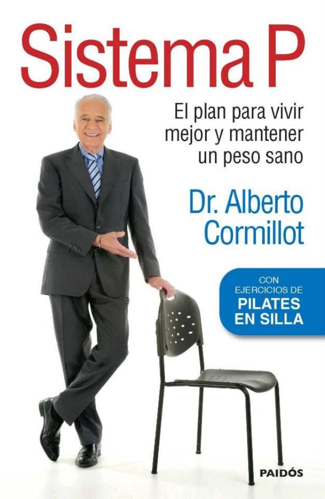 SISTEMA P. EL PLAN PARA VIVIR MEJOR Y MANTENER UN