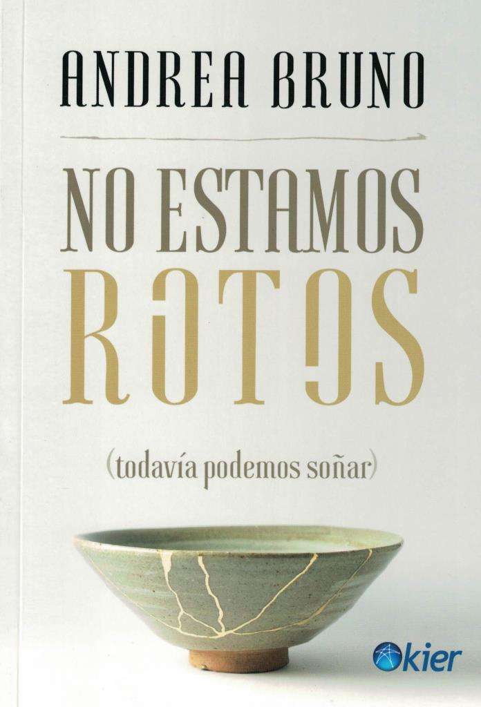 NO ESTAMOS ROTOS