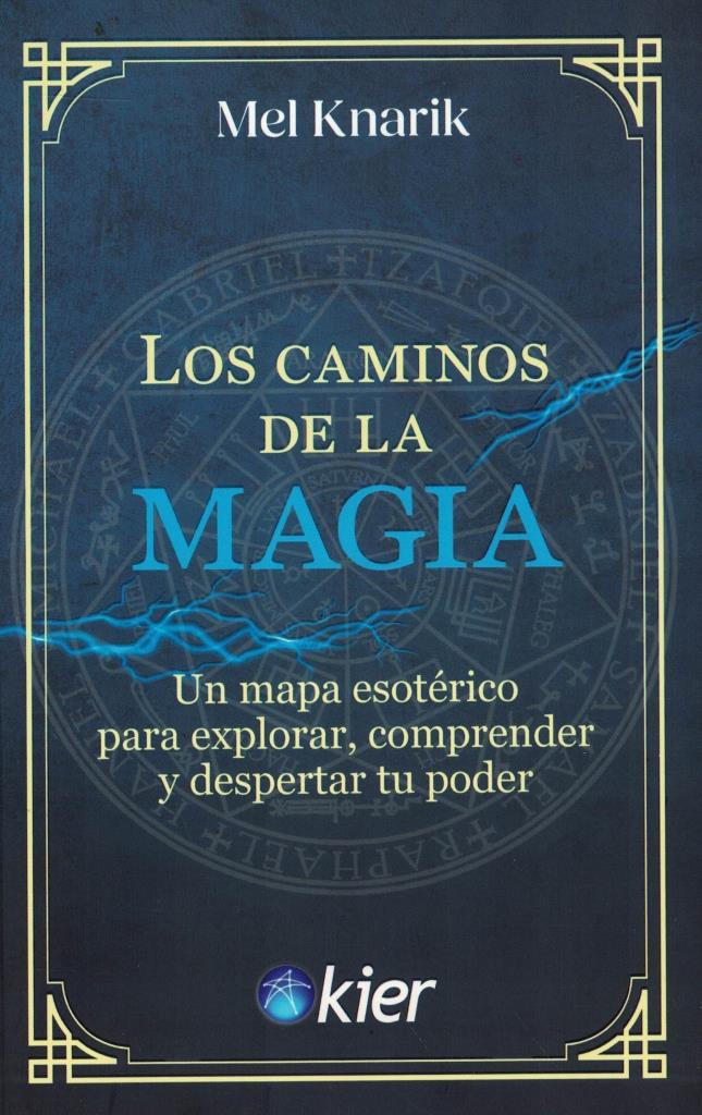 CAMINOS DE LA MAGIA, LOS