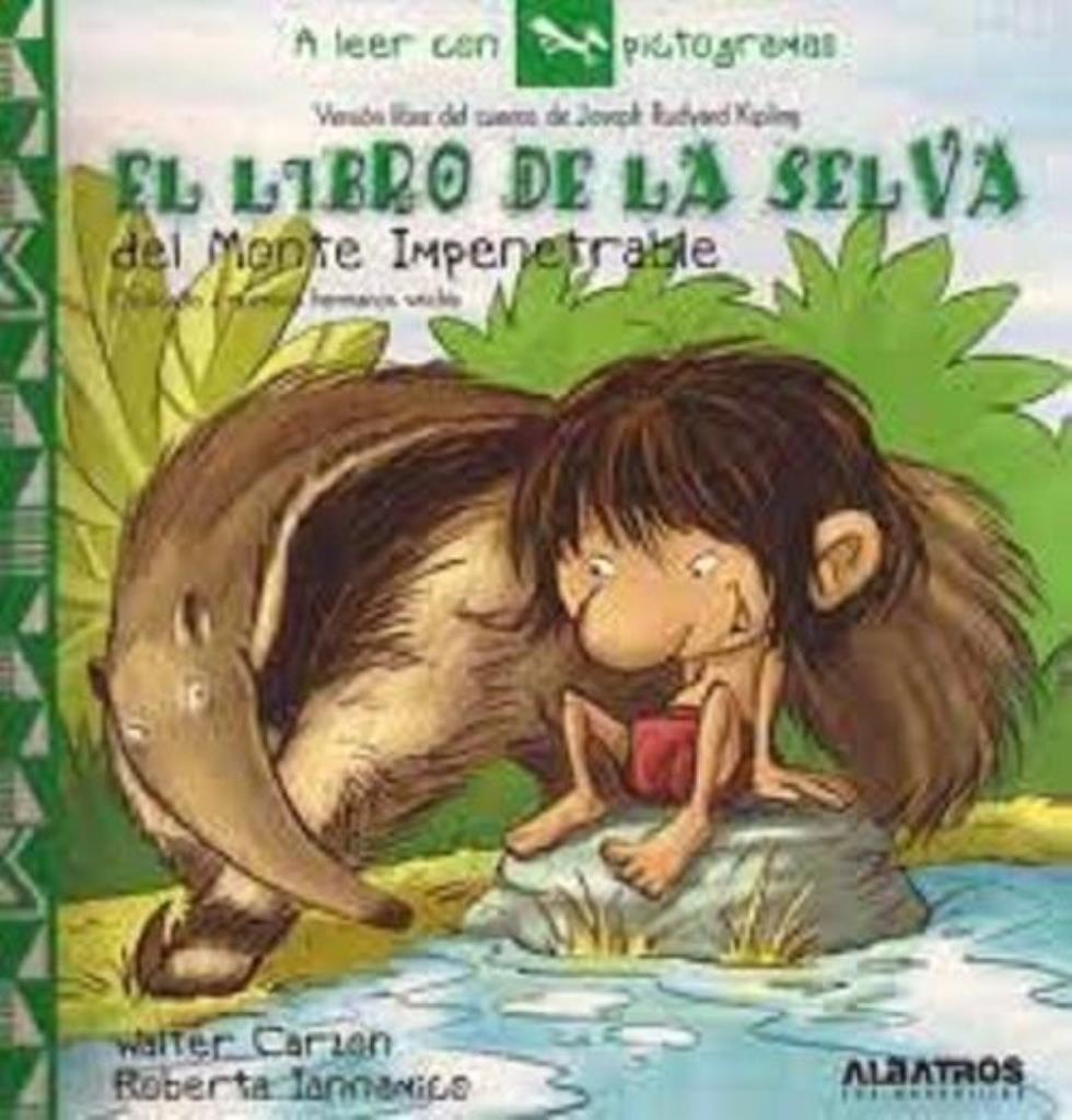 LIBRO DE LA SELVA DEL CHACO IMPENETRABLE, EL