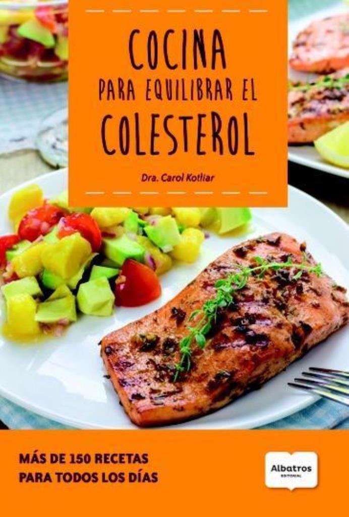 COCINA PARA EQUILIBRAR EL COLESTEROL