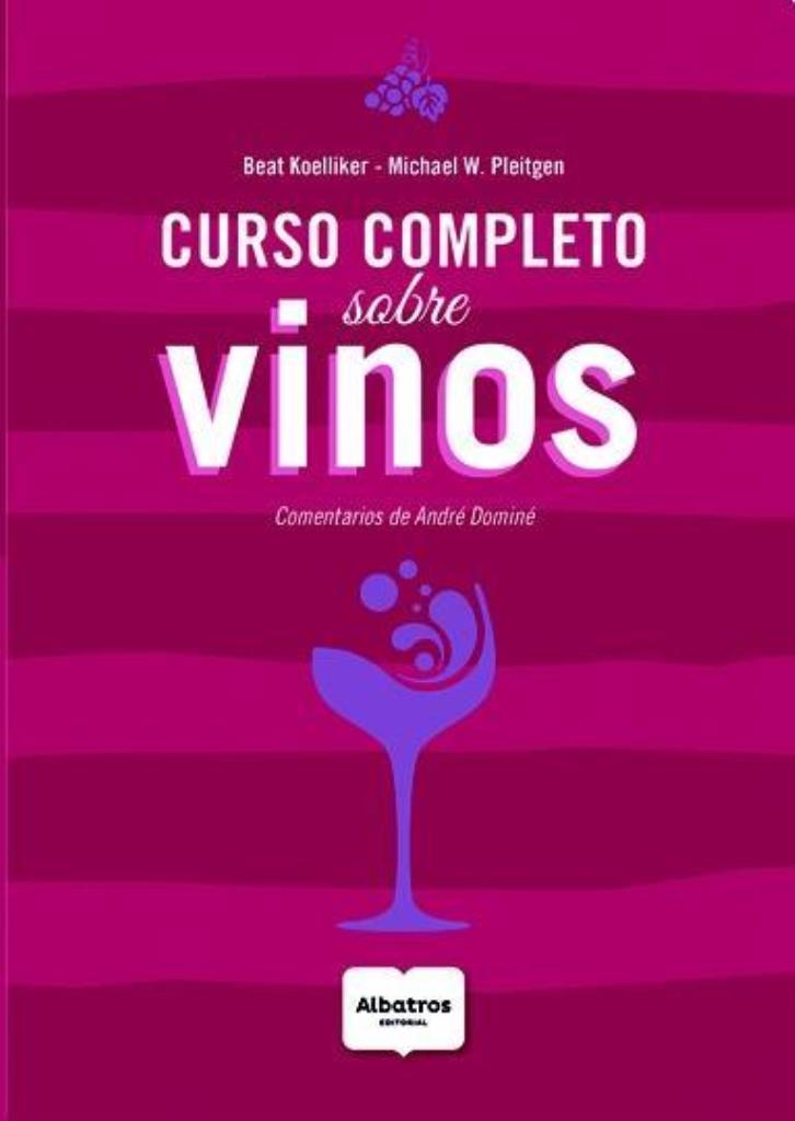 CURSO COMPLETO SOBRE VINOS