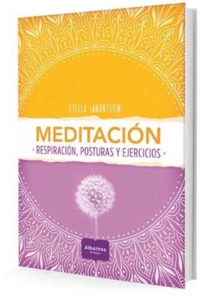 MEDITACION. RESPIRACION POSTURAS Y...