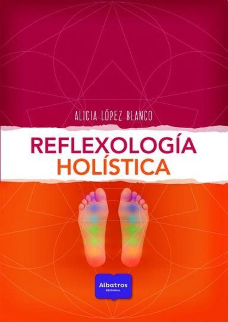 REFLEXOLOGIA HOLISTICA