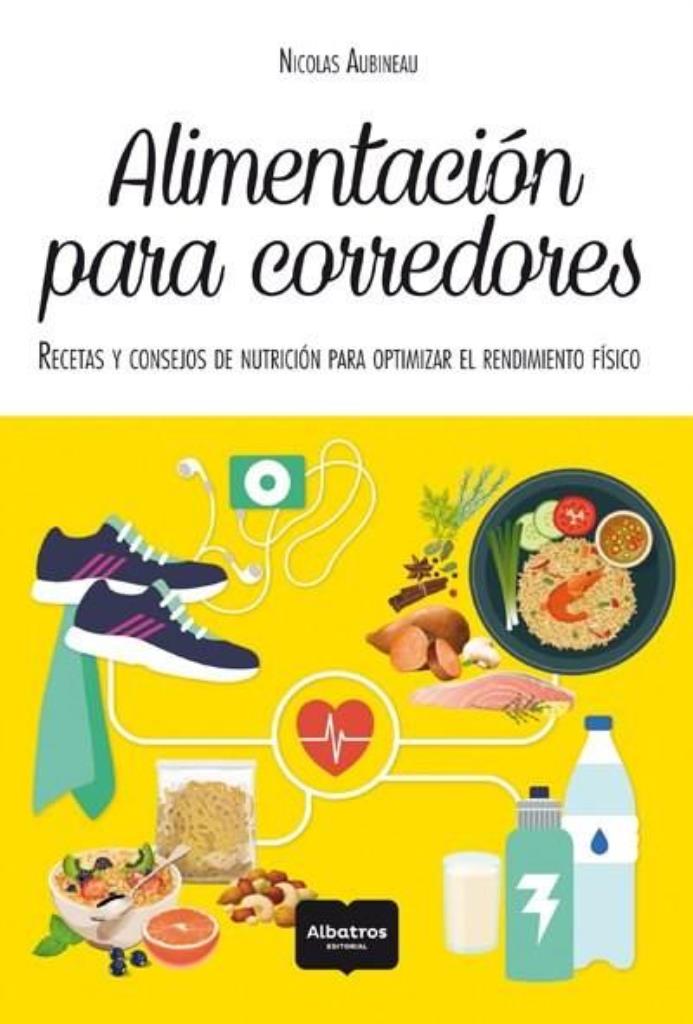 ALIMENTACION PARA CORREDORES