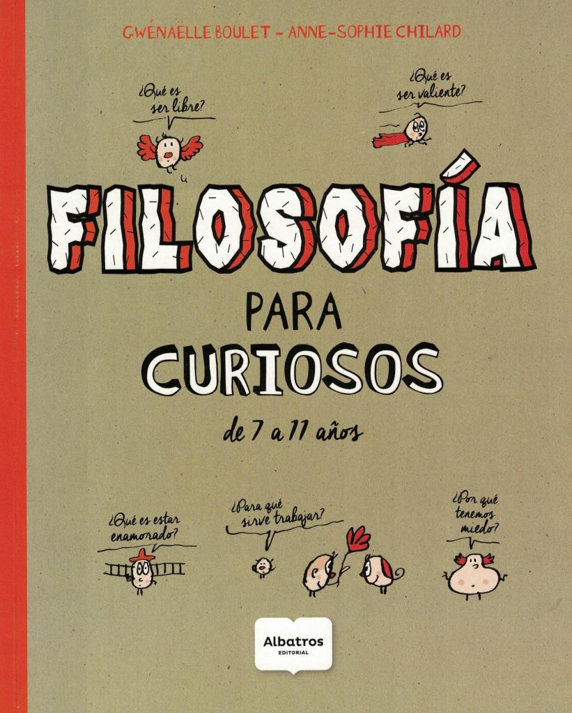 FILOSOFIA PARA CURIOSOS - 7/11 AÑOS