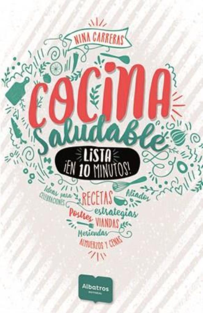 COCINA SALUDABLE- LISTA EN 10 MINUTOS