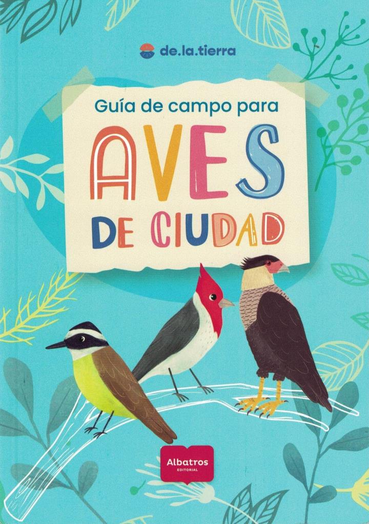 GUIA DE CAMPO PARA AVES DE CIUDAD