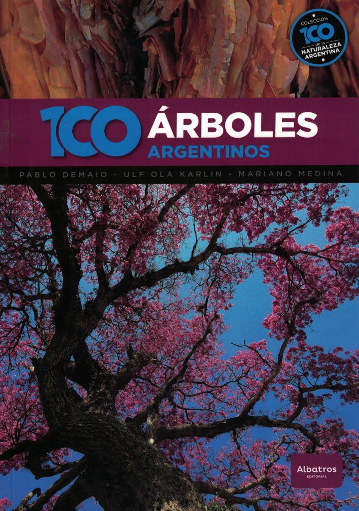 100 ÁRBOLES ARGENTINOS