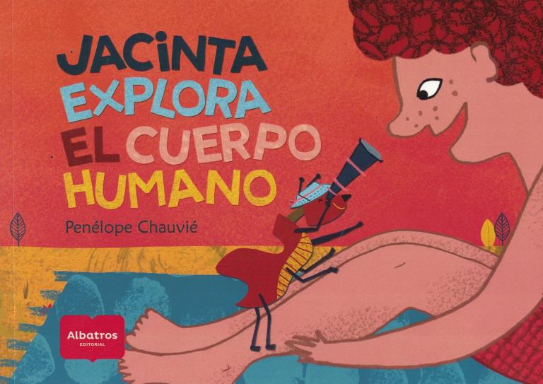JACINTA EXPLORA EL CUERPO HUMANO