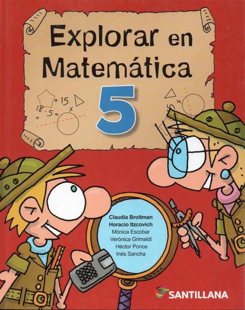 MATEMATICA 5 EXPLORAR EN - CONOCER + / 2013