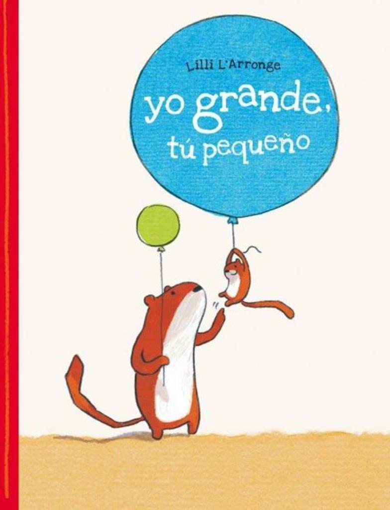 YO GRANDE, TU PEQUEÑO