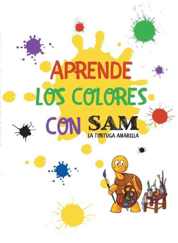 APRENDE LOS COLORES CON SAM, LA TORTUGA AMARILLA