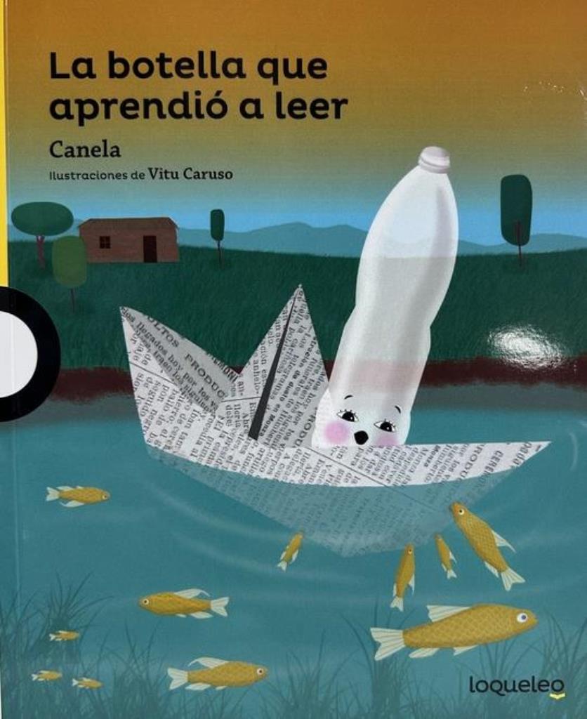 BOTELLA QUE APRENDIO A LEER, LA- AMARILLA  6 AÑOS
