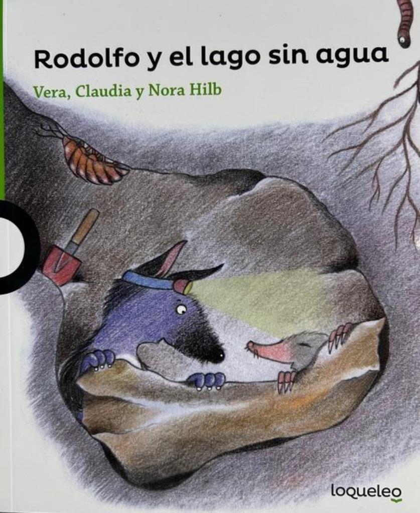 RODOLFO Y EL LAGO SIN AGUA- VERDE 4 AÑOS