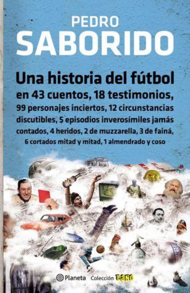 UNA HISTORIA DEL FUTBOL