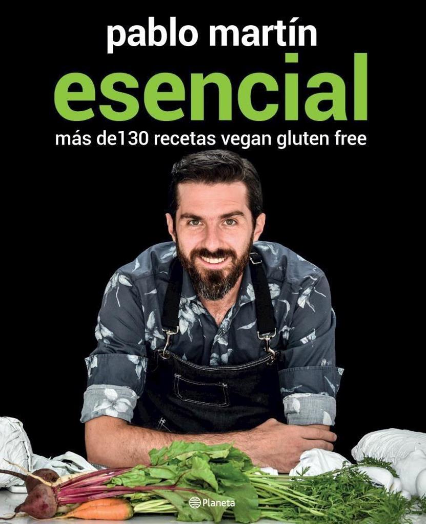 ESENCIAL- MAS DE 130 RECETAS VEGAN GLUTEN FREE