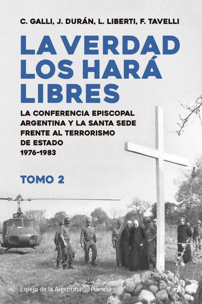 VERDAD LOS HARA LIBRES 2, LA