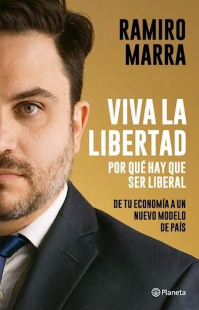 VIVA LA LIBERTAD