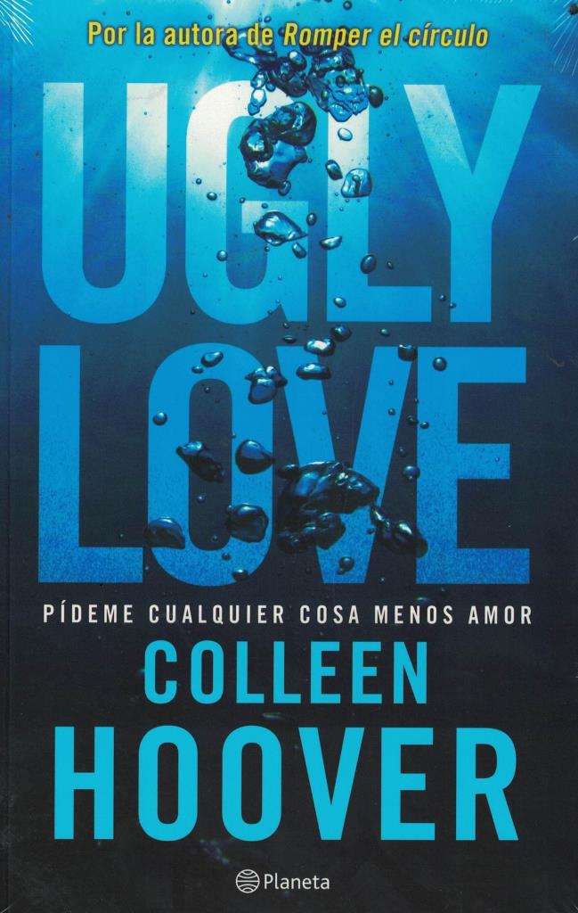 UGLY LOVE-  PIDEME CUALQUIER COSA MENOS AMOR