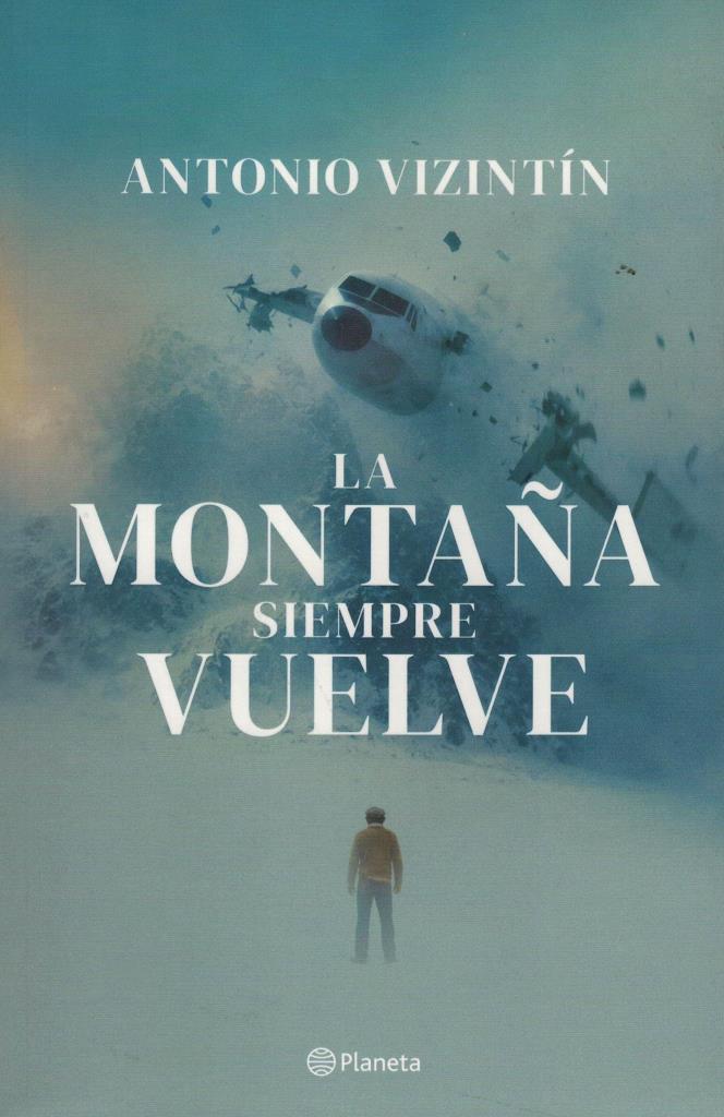 MONTAÑA SIEMPRE VUELVE, LA