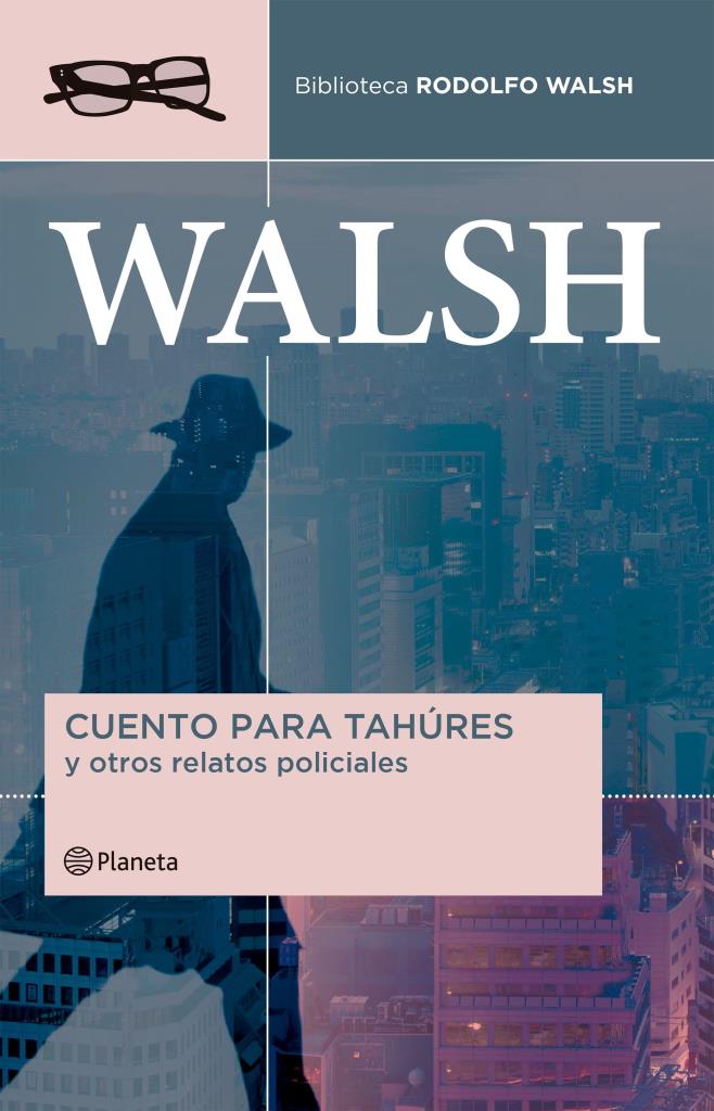 CUENTOS PARA TAHURES Y OTROS RELATOS POLICIALES