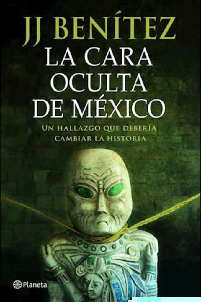 CARA OCULTA DE MEXICO, LA