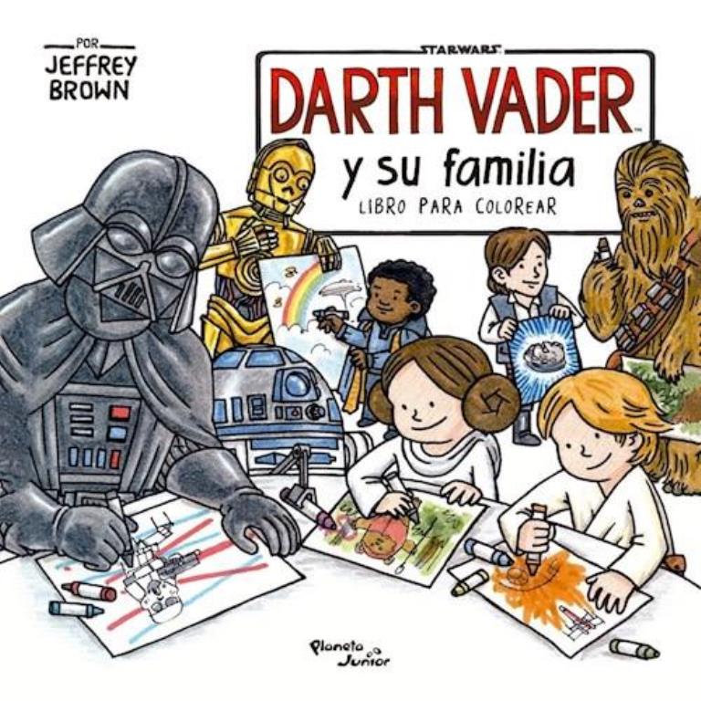 DARTH VADER Y FAMILIA - LIBRO PARA COLOREAR