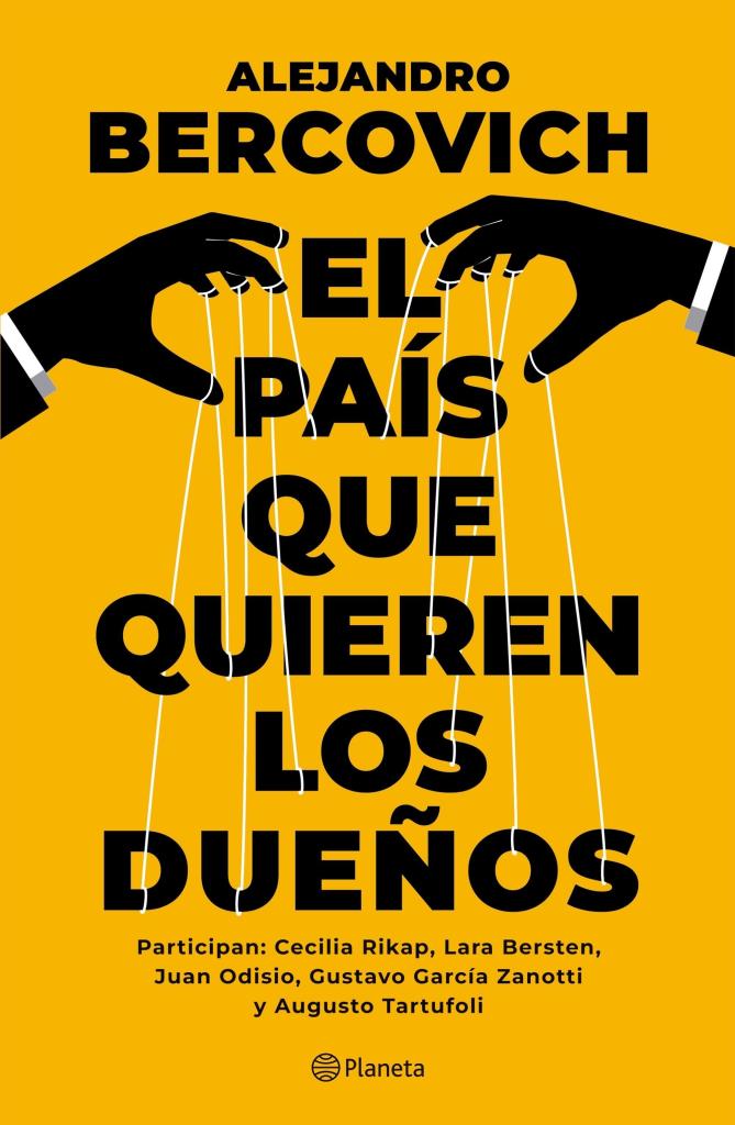 PAIS QUE QUIEREN LOS DUEÑOS, EL