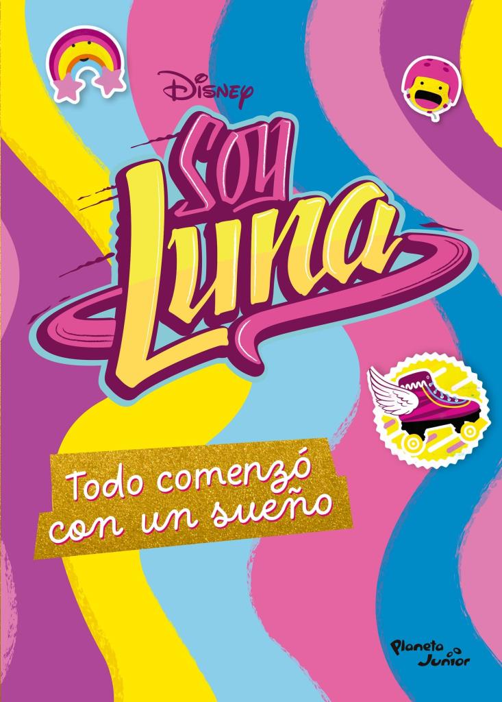 SOY LUNA- TODO COMENZO CON UN SUEÑO