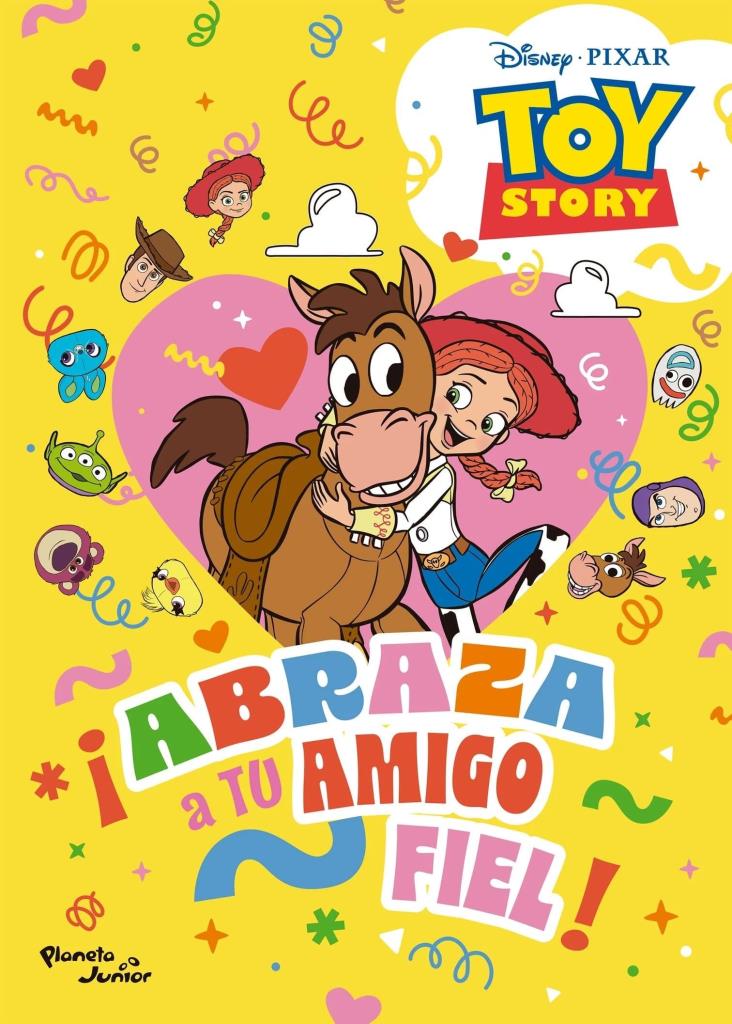 ABRAZA A TU AMIGO FIEL- TOY STORY