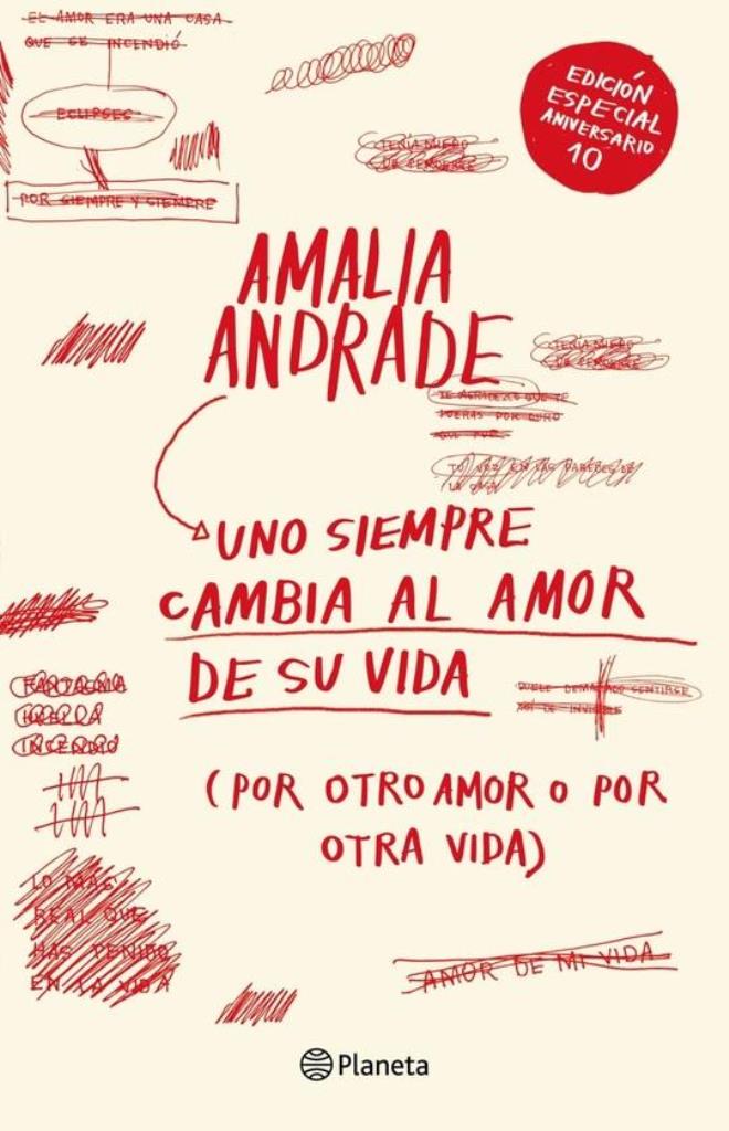 UNO SIEMPRE CAMBIA AL AMOR DE SU VIDA