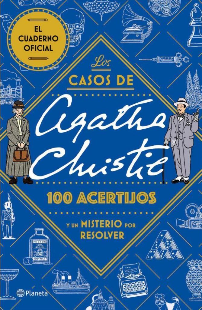 CASOS DE AGATHA CHRISTIE, LOS- 100 ACERTIJOS Y UN MISTERIO POR RESOLVER
