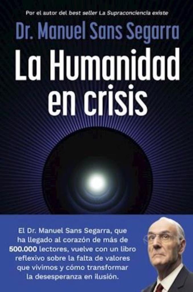 HUMANIDAD EN CRISIS, LA