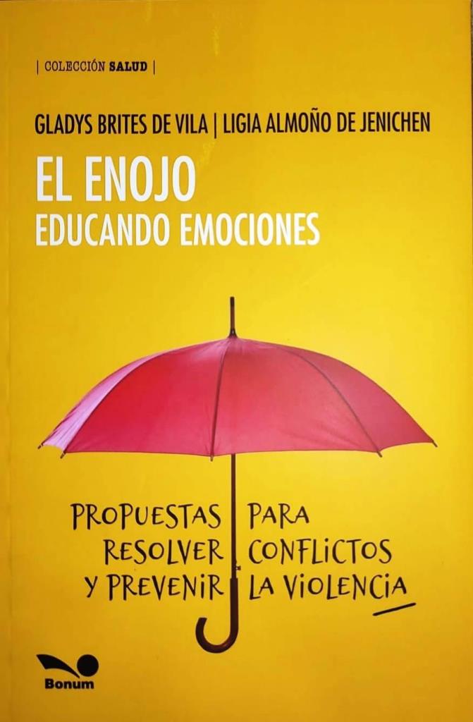 ENOJO, EL. EDUCANDO LAS EMOCIONES