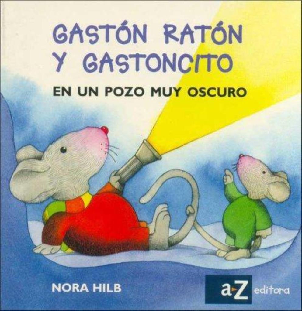 GASTON RATON Y GASTONCITO EN UN POZO MUY OSCURO