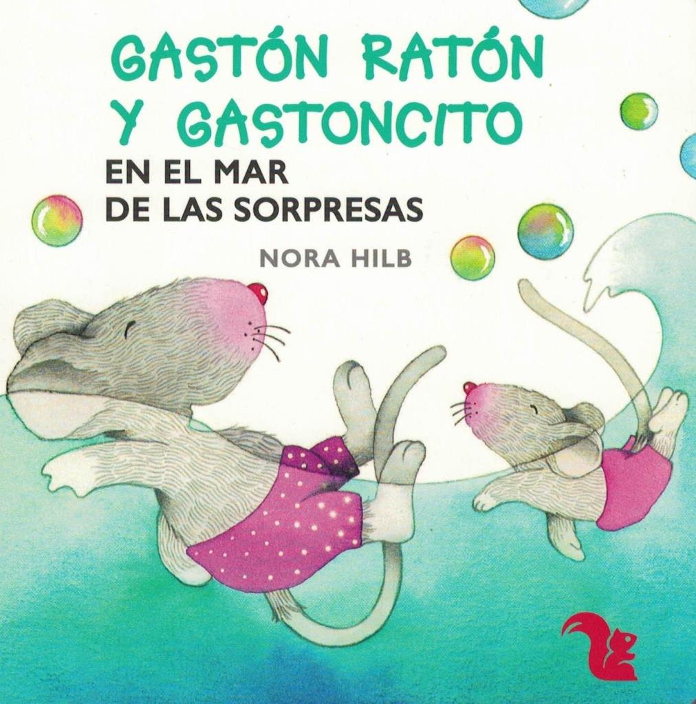 GASTON RATON Y GASTONCITO EN EL MAR DE LAS SORPRESAS