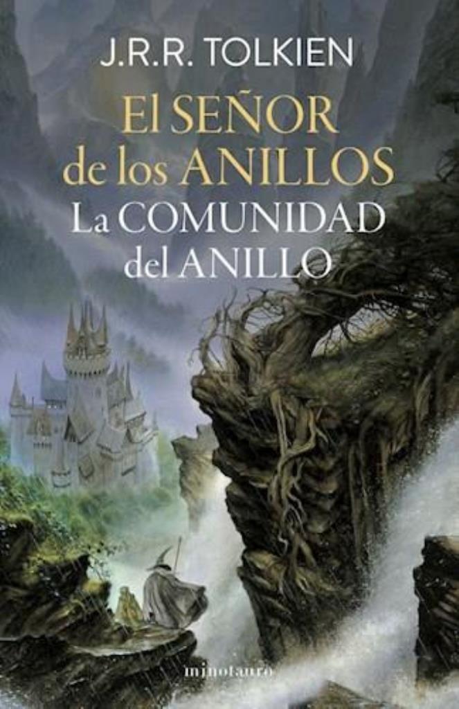 SEÑOR DE LOS ANILLOS 1, EL. LA COMUNIDAD DEL ANILLO